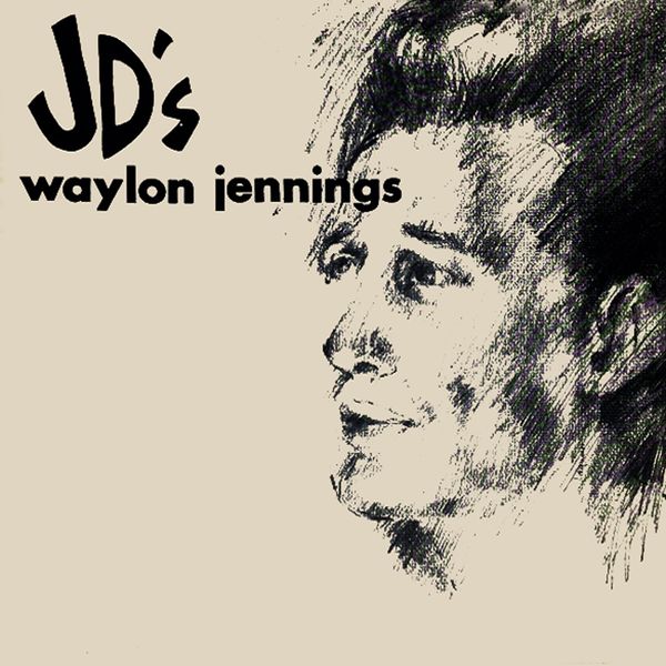 Waylon Jennings - At JD's Waylon Jennings - At JD's