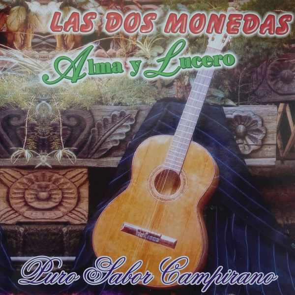 Las Dos Monedas - Puro Sabor Campirano Las Dos Monedas - Puro Sabor Campirano