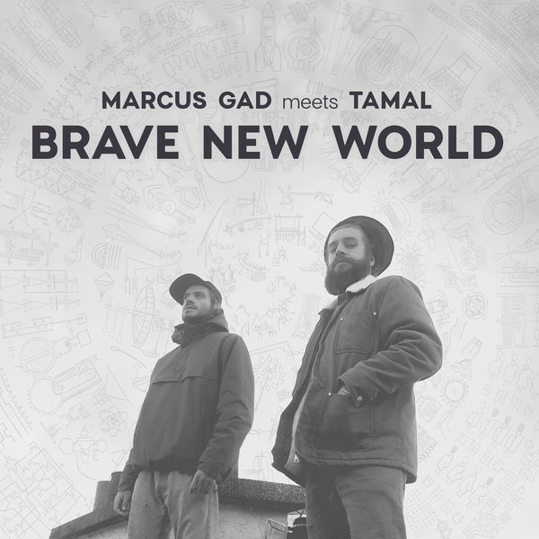 Marcus Gad|Brave New World Marcus Gad|Brave New World