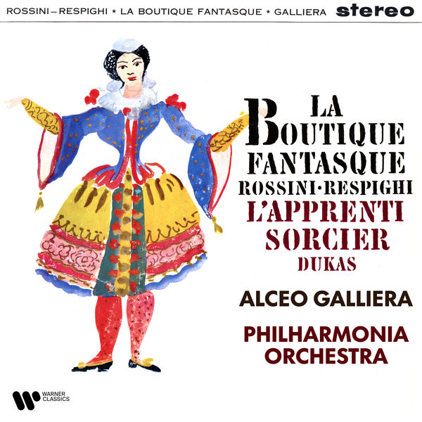 Philharmonia Orchestra|Respighi, Rossini: La boutique fantasque - Dukas: L'apprenti sorcier