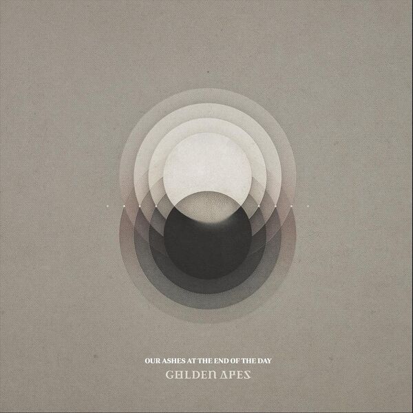 Golden Apes|Our Ashes At The End Of The Day Golden Apes|Our Ashes At The End Of The Day
