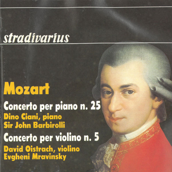 Dino Ciani|Mozart: Piano Concerto No. 25 & Violin Concerto No. 5 "Turkish"