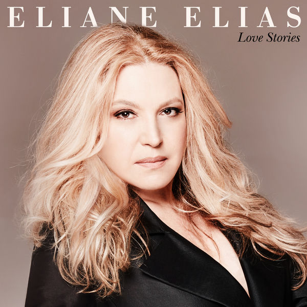 Eliane Elias|Love Stories