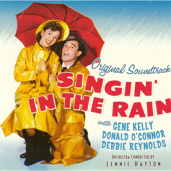 Singin In The Rain Original Motion Picture Soundtrack Gene Kelly 