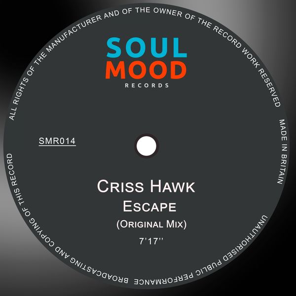 Criss Hawk - Escape Criss Hawk - Escape