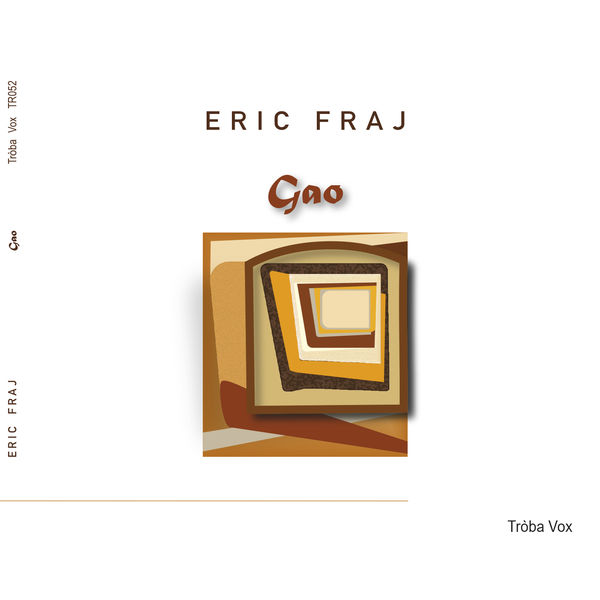 Eric Fraj|Gao Eric Fraj|Gao