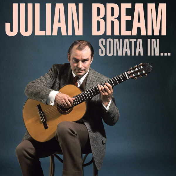 Julian Bream|Sonata In…