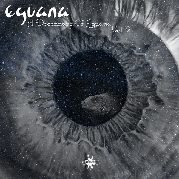 Eguana - A Decennary of Eguana, Vol. 2 Eguana - A Decennary of Eguana, Vol. 2