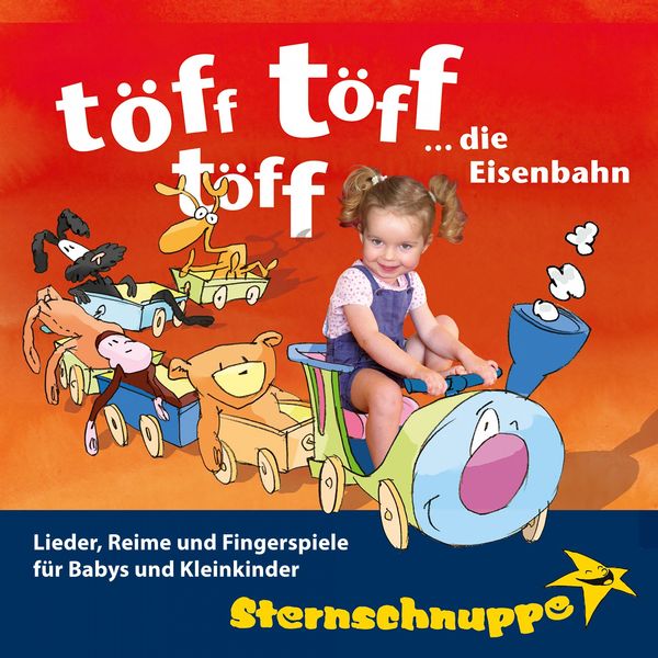 Sternschnuppe|Töff töff töff ... Die Eisenbahn: Lieder, Reime und Fingerspiele für Babys und Kleinkinder