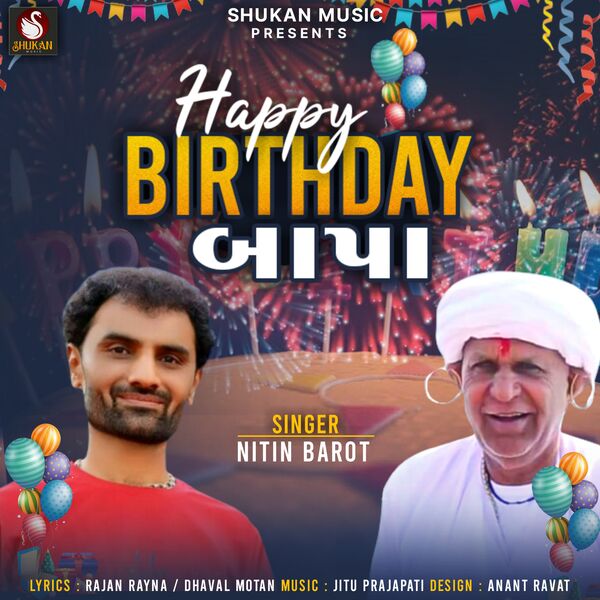 Happy Birthday Bapa, Nitin Barot - Qobuz