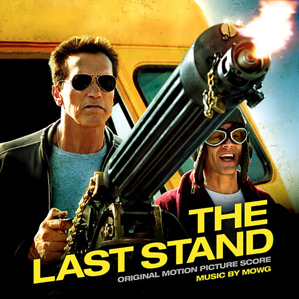 Mowg|The Last Stand (Original Motion Picture Score)