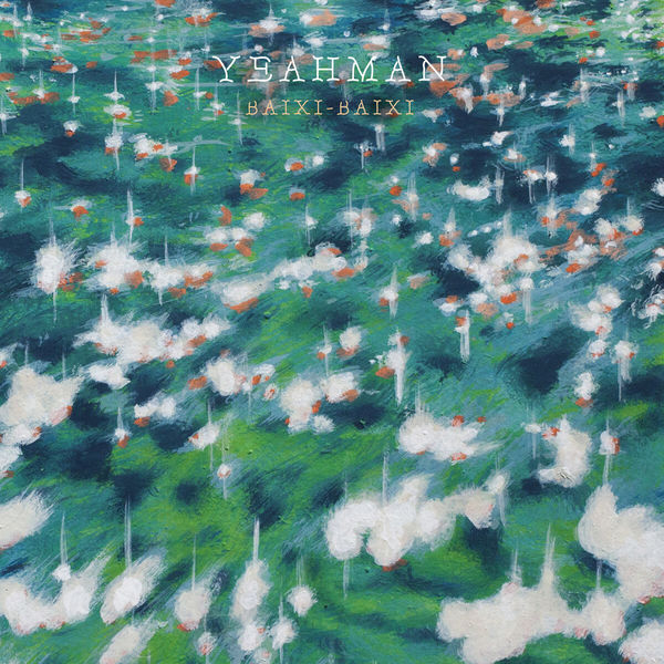 Yeahman - Baixi Baixi Yeahman - Baixi Baixi