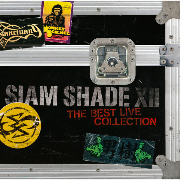 Siam Shade Xii Best Live Collection Siam Shade Qobuz