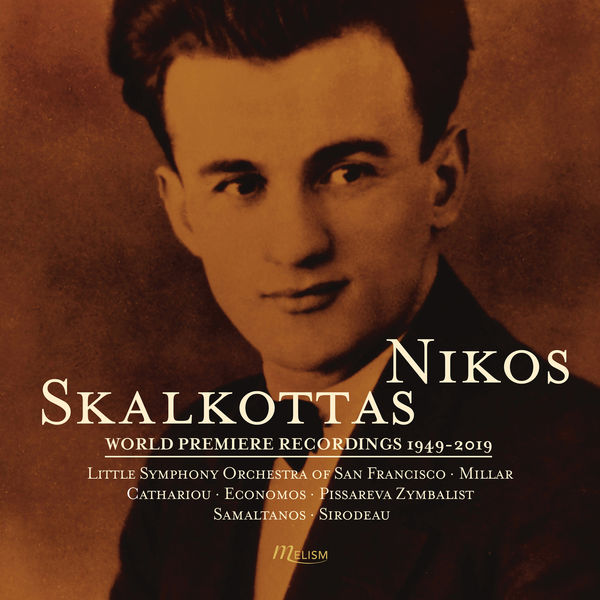 Various Artists|Skalkottas: Suite for Violin and Piano, The Return of Odysseus & Greek Dances - World Premiere Recordings 1949-2019