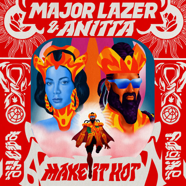 Major Lazer|Make It Hot