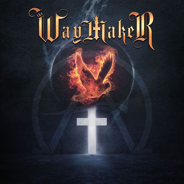 The Waymaker - The Waymaker The Waymaker - The Waymaker