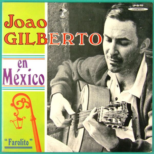 João Gilberto|En México (Digital Edition)