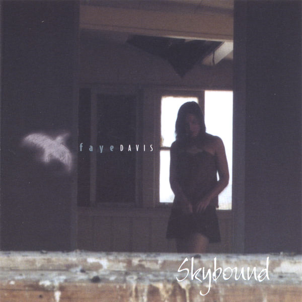 Faye Davis - Skybound Faye Davis - Skybound