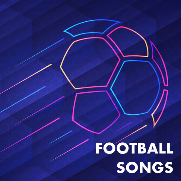 Football Songs, Various Artists Qobuz