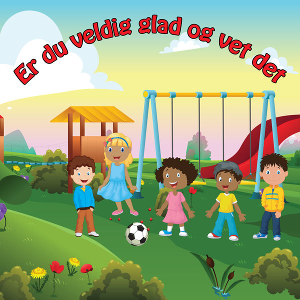 Storm Barnesanger - Er Du Veldig Glad Og Vet Det Storm Barnesanger - Er Du Veldig Glad Og Vet Det