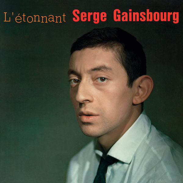 L'étonnant Serge Gainsbourg (N°3), Serge Gainsbourg - Qobuz