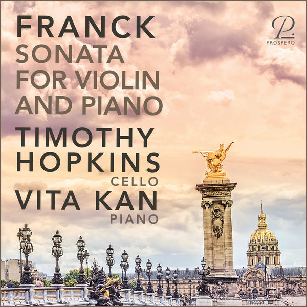 Timothy Hopkins|Sonata in A Major, FWV 8 (Arr. for Cello by Jules Delsart/Timothy Hopkins) Timothy Hopkins|Sonata in A Major, FWV 8 (Arr. for Cello by Jules Delsart/Timothy Hopkins)