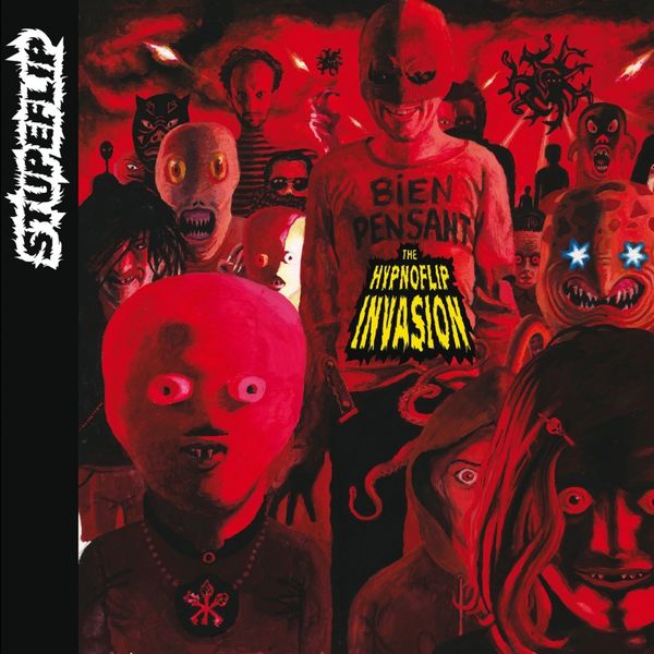 Stupeflip|The Hypnoflip Invasion Stupeflip|The Hypnoflip Invasion