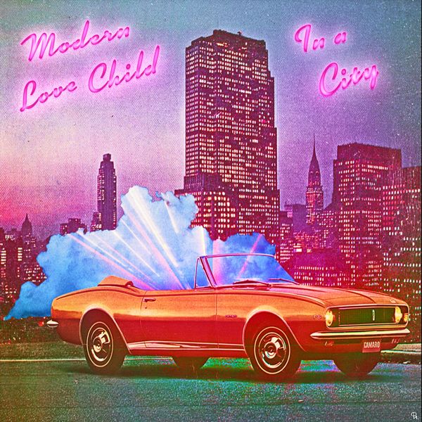 Modern Love Child - In a City Modern Love Child - In a City