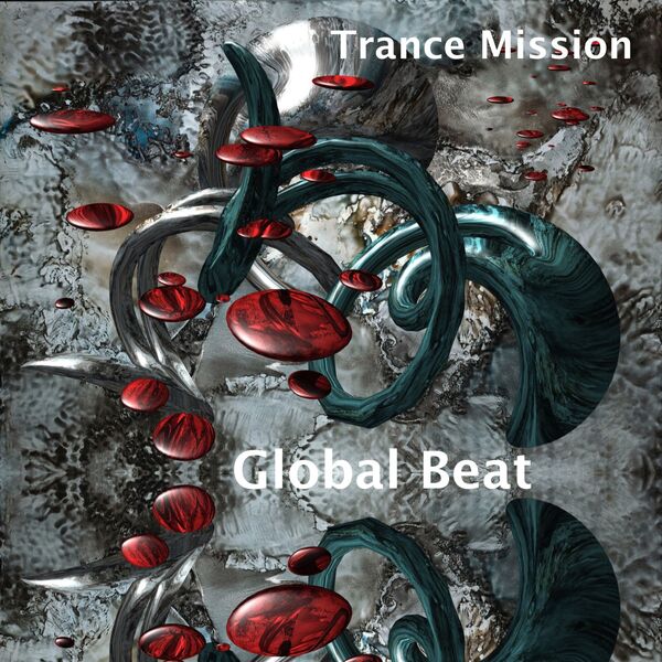 Trance Mission|Global Beat Trance Mission|Global Beat
