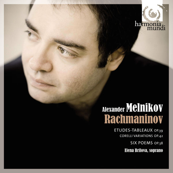 Alexander Melnikov|Rachmaninov: Etudes-tableaux, Op.39, Poems, Op.38 Alexander Melnikov|Rachmaninov: Etudes-tableaux, Op.39, Poems, Op.38