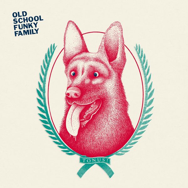 Old School Funky Family - Tonus ! Old School Funky Family - Tonus !