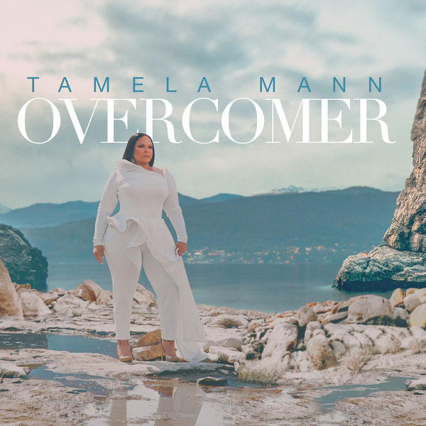 Tamela Mann - Overcomer Tamela Mann - Overcomer