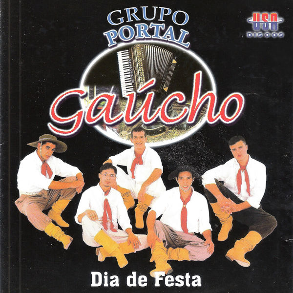 Grupo Portal Gaúcho - Dia de Festa Grupo Portal Gaúcho - Dia de Festa