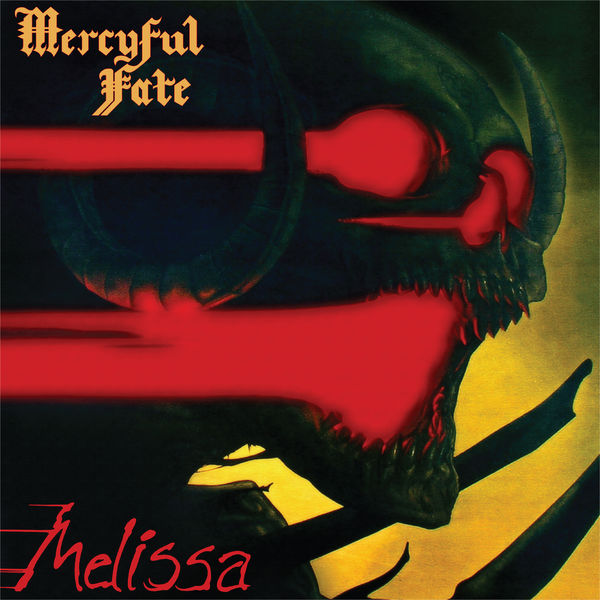 Mercyful Fate|Melissa Mercyful Fate|Melissa
