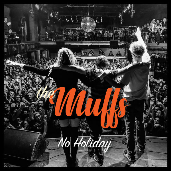 The Muffs - No Holiday The Muffs - No Holiday