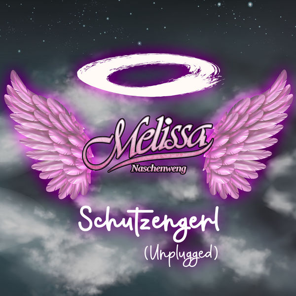 Melissa Naschenweng - Schutzengerl (Unplugged) Melissa Naschenweng - Schutzengerl (Unplugged)