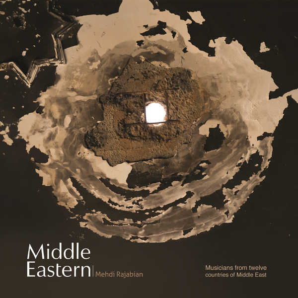 Various Artists|Mehdi Rajabian: Middle Eastern