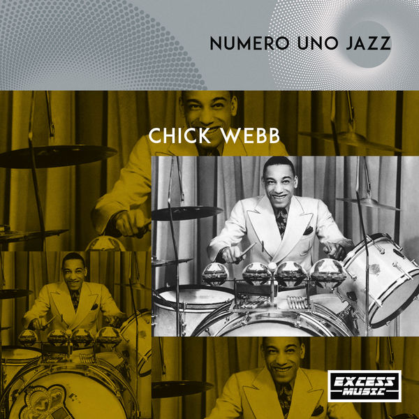 Chick Webb|Numero Uno Jazz Chick Webb|Numero Uno Jazz