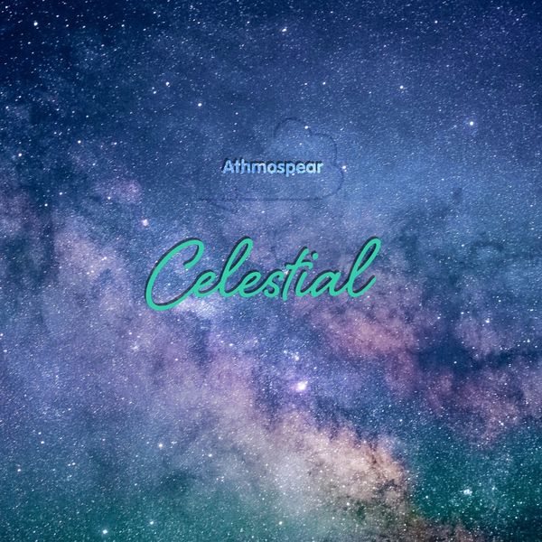 Athmospear - Celestial Athmospear - Celestial