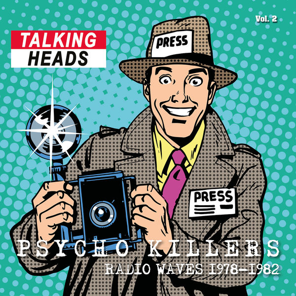 Talking Heads - Radio Waves 1978-1983: Psycho Killers, Vol. 2 (Live) Talking Heads - Radio Waves 1978-1983: Psycho Killers, Vol. 2 (Live)