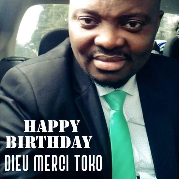 Happy Birthday, Dieu Merci Toko Qobuz