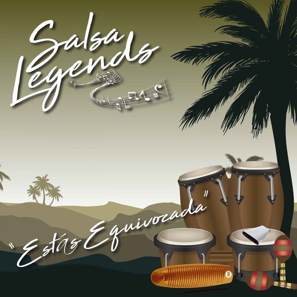 Various Artists - Salsa Legends / Estás Equivocada Various Artists - Salsa Legends / Estás Equivocada