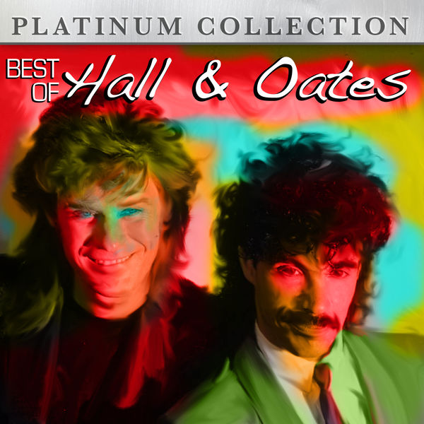 Best of Hall & Oates, Hall & Oates Qobuz