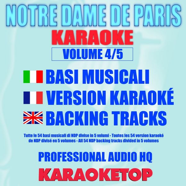 Karaoketop - Notre Dame de Paris, Vol. 4/5 Karaoketop - Notre Dame de Paris, Vol. 4/5