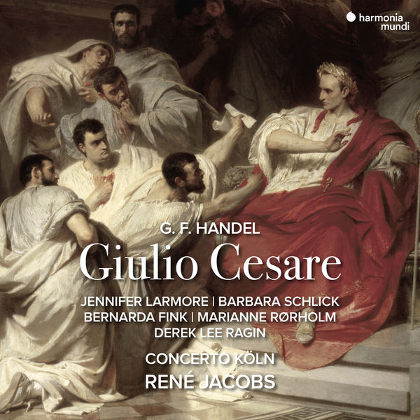 René Jacobs - Handel: Giulio Cesare in Egitto René Jacobs - Handel: Giulio Cesare in Egitto