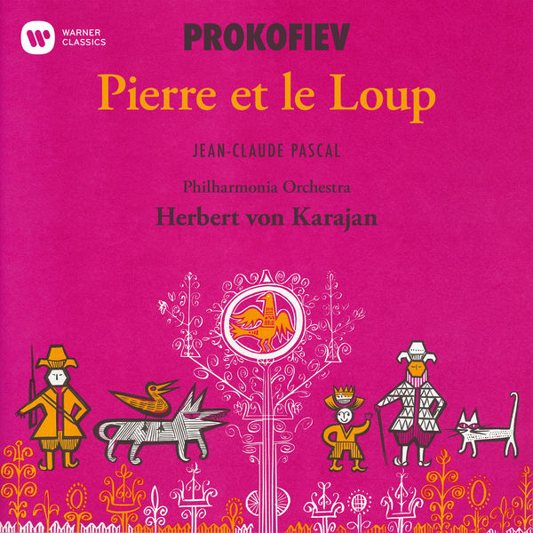 Jean-Claude Pascal|Prokofiev: Pierre et le loup, Op. 67