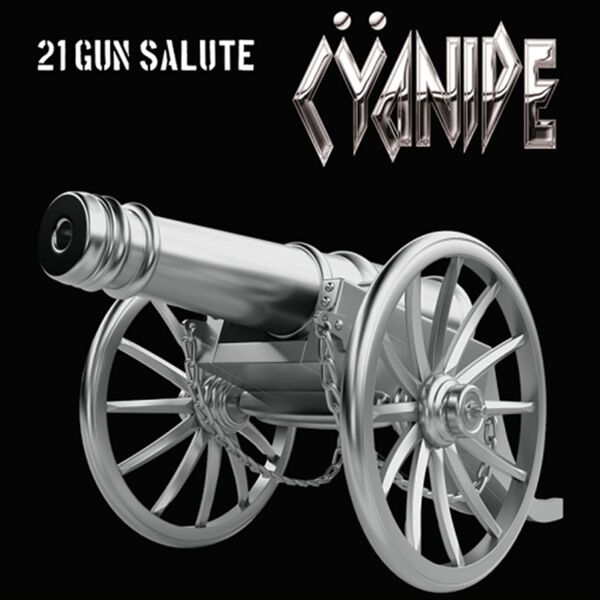 Cyanide|21 Gun Salute (feat. Keith Robert) Cyanide|21 Gun Salute (feat. Keith Robert)