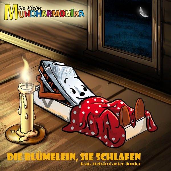 Die kleine Mundharmonika - Die Blümelein, sie schlafen Die kleine Mundharmonika - Die Blümelein, sie schlafen