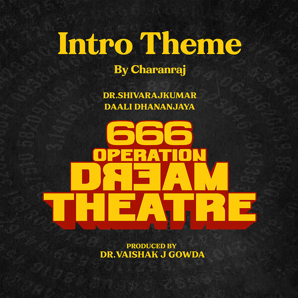 Charanraj|666 Operation Dream Theatre (Intro Theme) [Original Motion Picture Soundtrack]