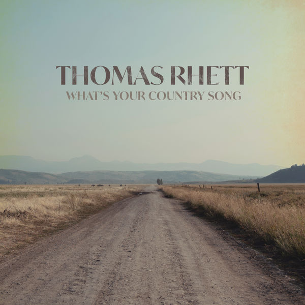 Thomas Rhett - What's Your Country Song Thomas Rhett - What's Your Country Song